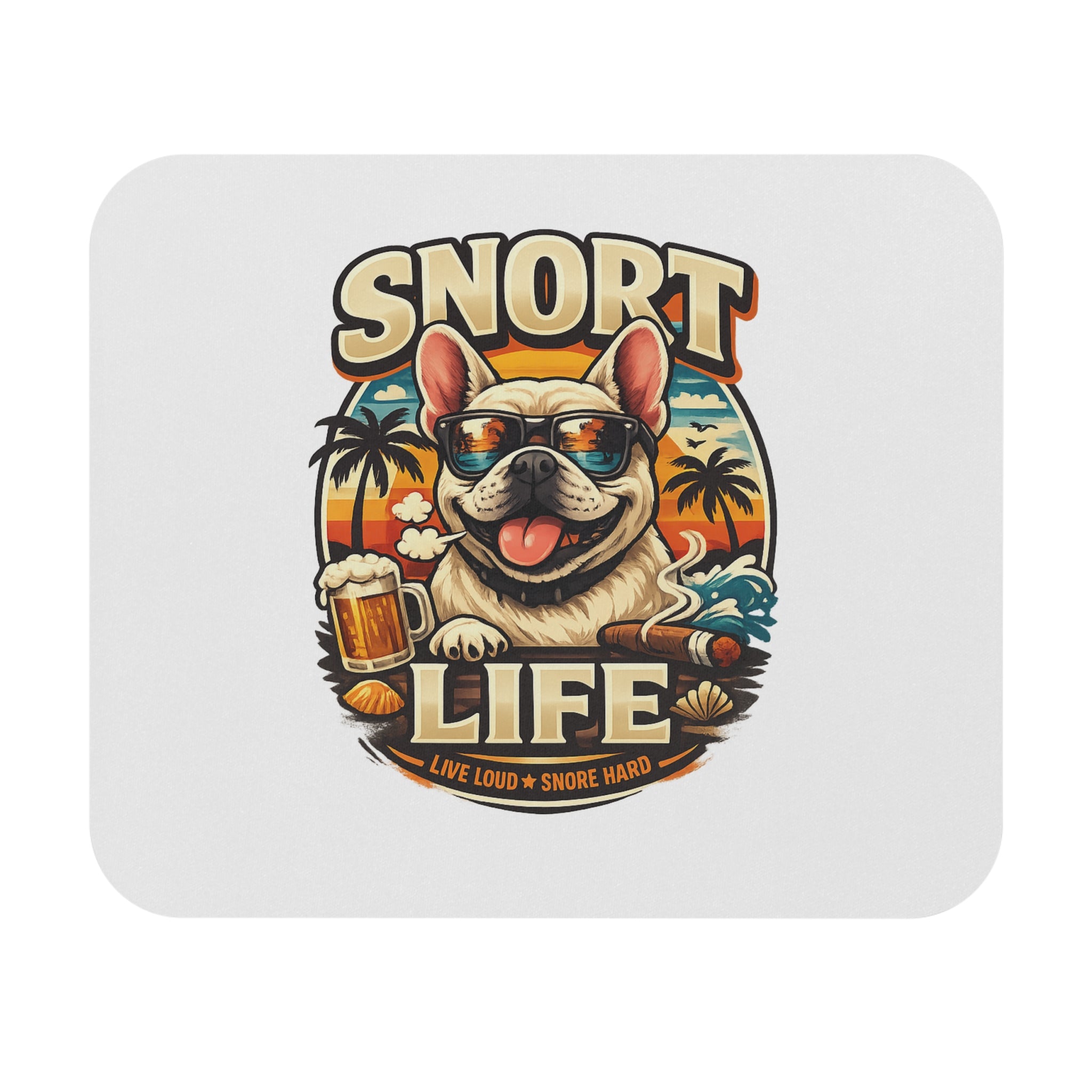 Snort Life French Bulldog Desk Mat